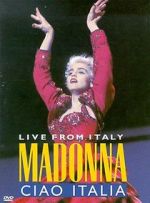 Watch Madonna: Ciao, Italia! - Live from Italy Solarmovie