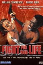Watch Fight for Your Life Solarmovie