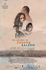 Watch The Reports on Sarah and Saleem Solarmovie