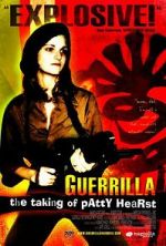 Watch Guerrilla: The Taking of Patty Hearst Solarmovie