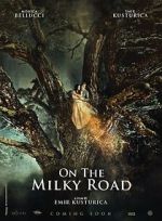Watch On the Milky Road Solarmovie