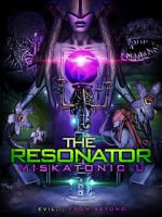 Watch The Resonator: Miskatonic U Solarmovie