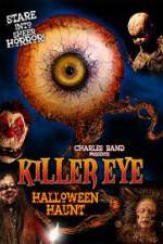Watch Killer Eye Halloween Haunt Solarmovie