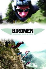 Watch Birdmen: The Original Dream of Human Flight Solarmovie