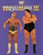 Watch WrestleMania III (TV Special 1987) Solarmovie