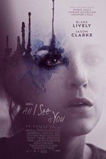 Watch All I See Is You Solarmovie