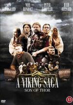 Watch A Viking Saga: Son of Thor Solarmovie