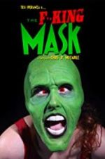 Watch The F**king Mask Solarmovie
