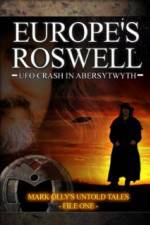 Watch Europe's Roswell: UFO Crash at Aberystwyth Solarmovie