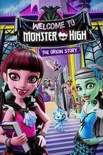 Watch Monster High: Welcome to Monster High Solarmovie