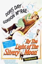 Watch By the Light of the Silvery Moon Solarmovie