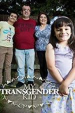 Watch My Transgender Kid Solarmovie
