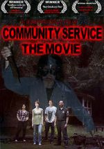 Watch Community Service the Movie Solarmovie