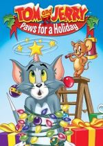 Watch Tom and Jerry: Paws for a Holiday Solarmovie