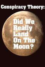 Watch Conspiracy Theory Did We Land on the Moon Solarmovie