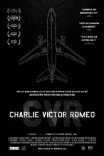 Watch Charlie Victor Romeo Solarmovie