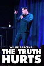 Watch Willie Barcena The Truth Hurts Solarmovie