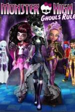 Watch Monster High Ghouls Rule Solarmovie