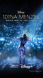 Watch Idina Menzel: Which Way to the Stage? Solarmovie