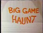 Watch Big Game Haunt (Short 1968) Solarmovie