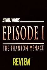 Watch The Phantom Menace Review Solarmovie