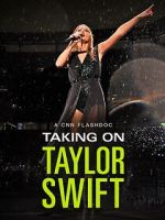 Watch Taking on Taylor Swift (TV Special 2023) Movie25