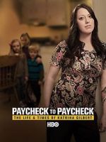 Watch Paycheck to Paycheck: The Life and Times of Katrina Gilbert Solarmovie