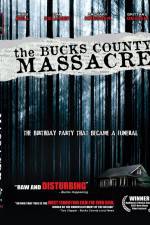 Watch The Bucks County Massacre Solarmovie