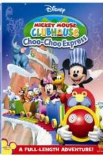 Watch Mickey Mouse Clubhouse: Mickey's Choo Choo Express Solarmovie