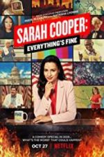 Watch Sarah Cooper: Everything\'s Fine Solarmovie