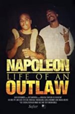 Watch Napoleon: Life of an Outlaw Solarmovie