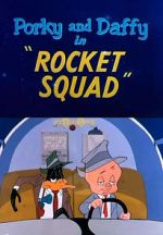 Watch Rocket Squad (Short 1956) Solarmovie