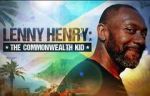 Watch Lenny Henry: The Commonwealth Kid Solarmovie