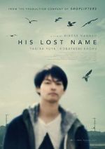 Watch His Lost Name Solarmovie