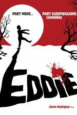 Watch Eddie The Sleepwalking Cannibal Solarmovie