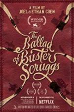Watch The Ballad of Buster Scruggs Solarmovie