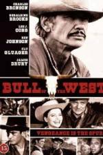 Watch The Bull of the West Solarmovie