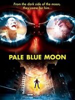 Watch Pale Blue Moon Solarmovie