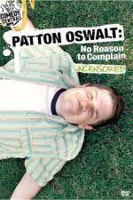 Watch Patton Oswalt No Reason to Complain Solarmovie
