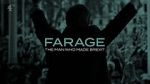 Watch Farage: The Man Who Made Brexit Solarmovie