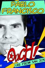 Watch Pablo Francisco Ouch Live from San Jose Solarmovie