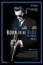 Watch Born to Be Blue Solarmovie
