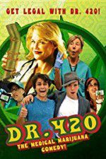 Watch Dr. 420 Solarmovie