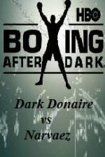 Watch HBO Boxing After Dark Donaire vs Narvaez Solarmovie