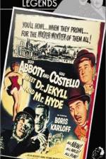 Watch Abbott and Costello Meet Dr Jekyll and Mr Hyde Solarmovie