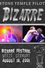 Watch STONE TEMPLE PILOTS Bizarre Festival Solarmovie