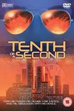 Watch Tenth of a Second Solarmovie