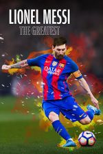 Watch Lionel Messi: The Greatest Solarmovie