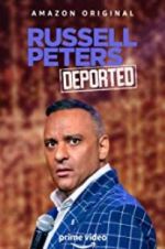 Watch Russell Peters: Deported Solarmovie