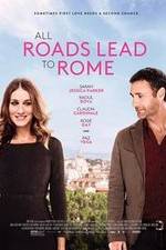 Watch All Roads Lead to Rome Letmewatchthis